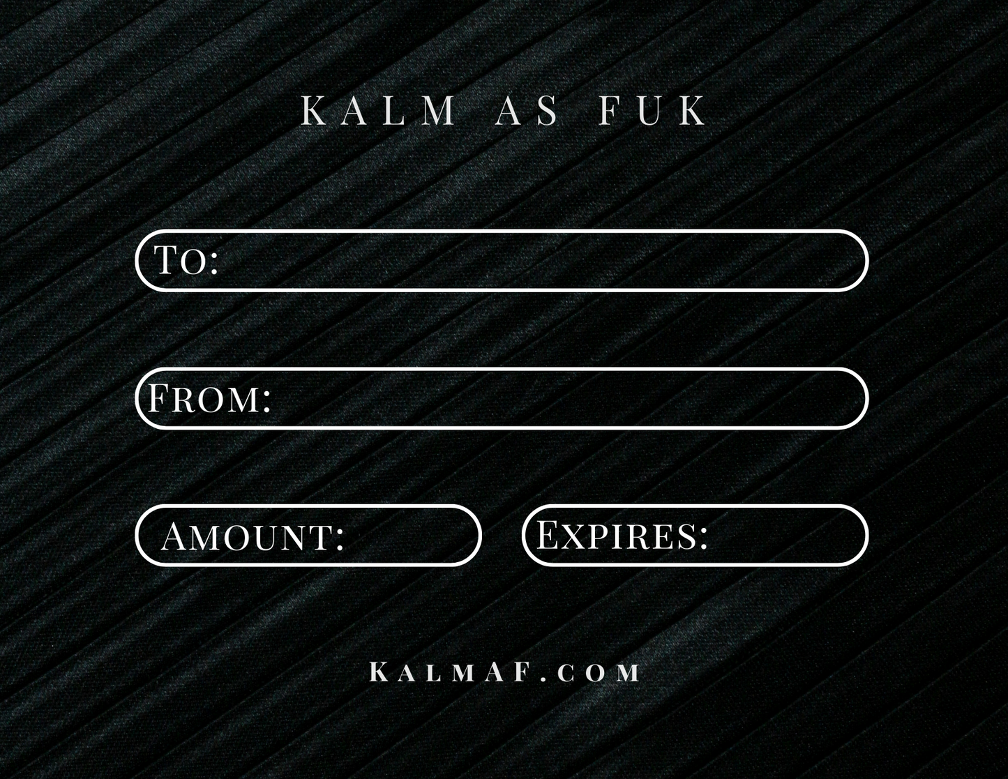 Kalm AF Gift Card